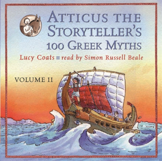 Atticus the Storyteller : 100 Stories from Greece, CD-Audio Book