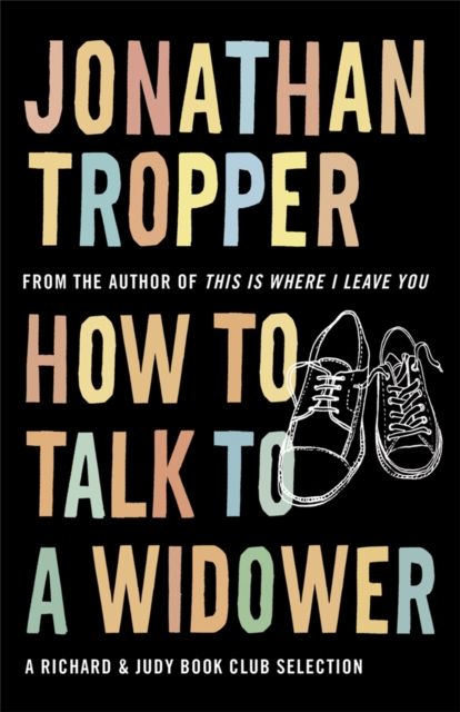 How To Talk To A Widower, Paperback / softback Book