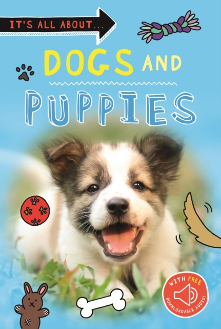 It's All about... Dogs and Puppies, Paperback / softback Book