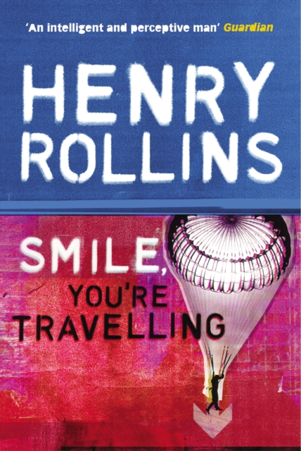 Smile, You're Travelling, Paperback / softback Book