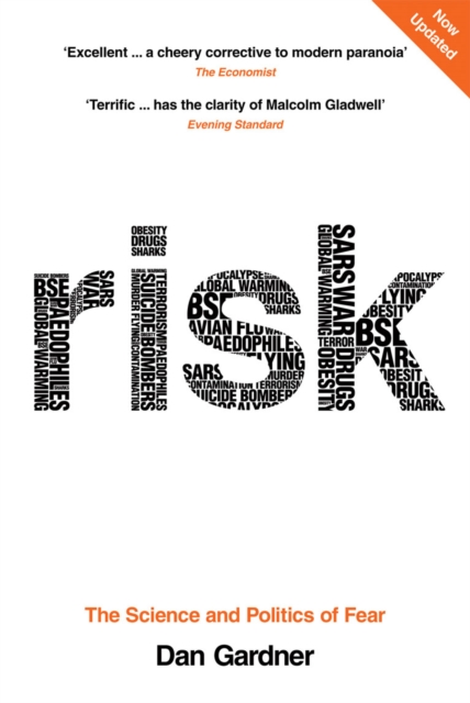 Risk : The Science and Politics of Fear, Paperback / softback Book