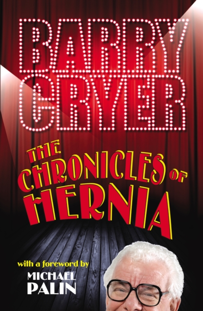 The Chronicles of Hernia, Paperback / softback Book