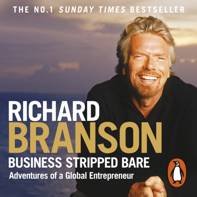 Business Stripped Bare : Adventures of a Global Entrepreneur, eAudiobook MP3 eaudioBook