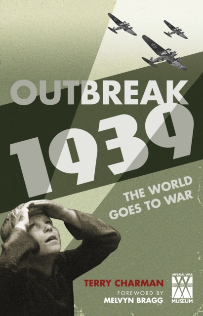 Outbreak: 1939 : The World Goes to War, EPUB eBook