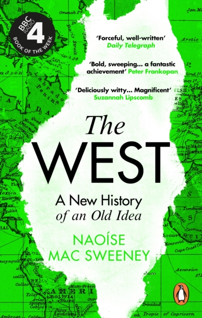 The West : A New History of an Old Idea, EPUB eBook