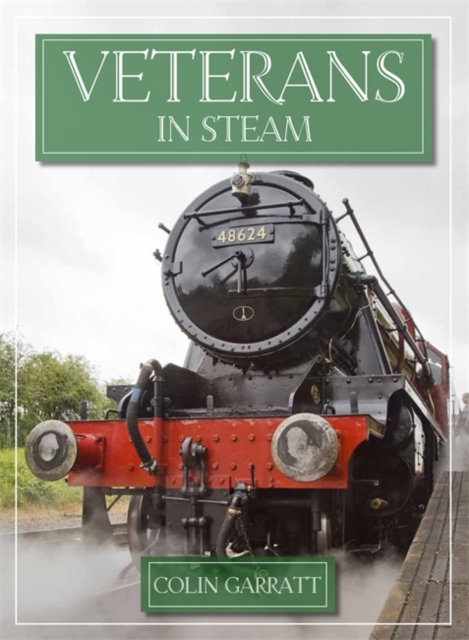 Veterans in Steam, Paperback Book