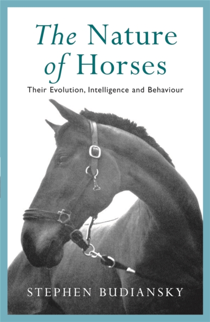 The Nature of Horses, Paperback / softback Book