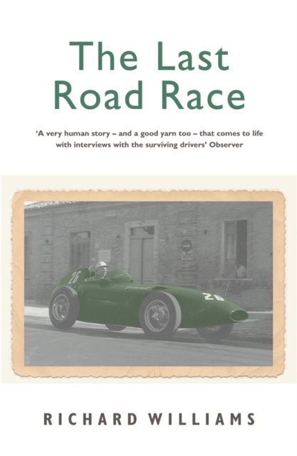 The Last Road Race, Paperback / softback Book