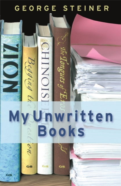 My Unwritten Books, Paperback / softback Book