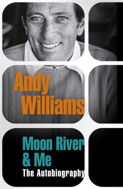 Moon River And Me : The Autobiography, Paperback / softback Book