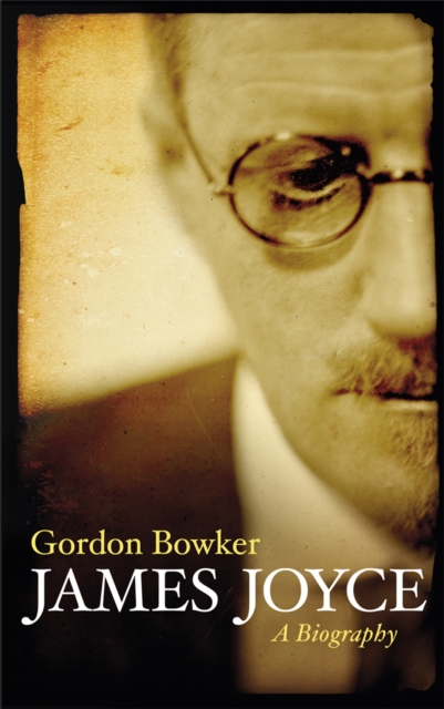 James Joyce : A Biography, Paperback / softback Book