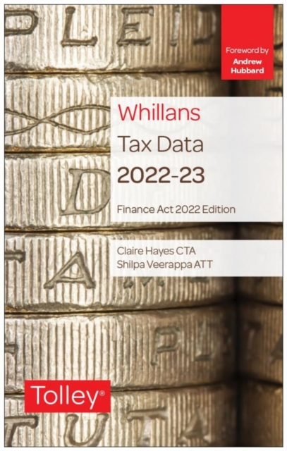 Tolley's Tax Data 2022-23 (Finance Act edition), Spiral bound Book