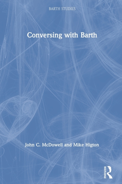 Conversing with Barth, Paperback / softback Book