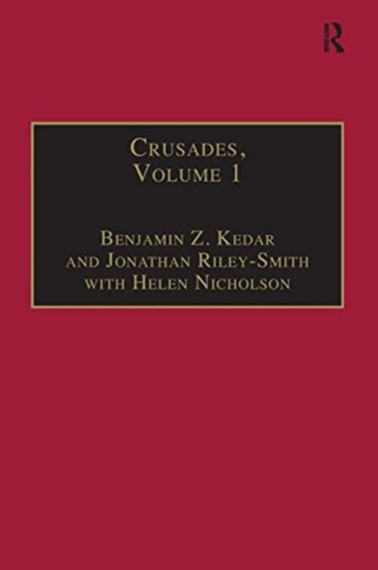 Crusades : Volume 1, Hardback Book