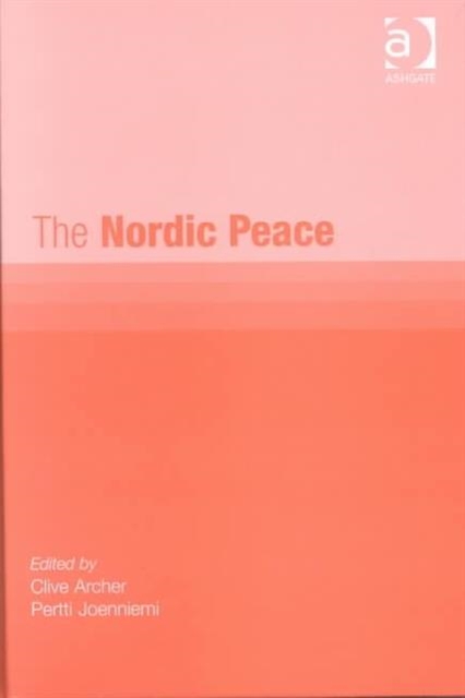 The Nordic Peace, Hardback Book