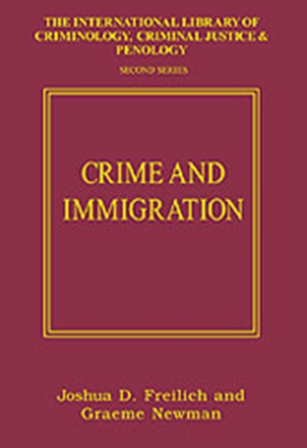 Crime and Immigration, Hardback Book