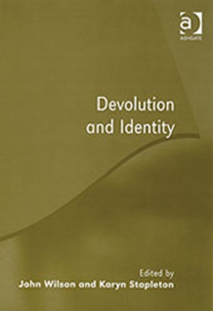 Devolution and Identity, Hardback Book