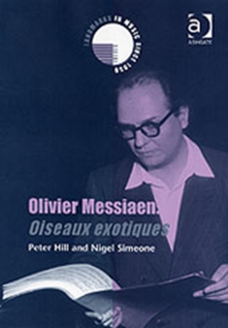 Olivier Messiaen: Oiseaux exotiques, Hardback Book