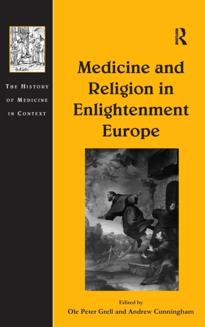 Medicine and Religion in Enlightenment Europe, Hardback Book