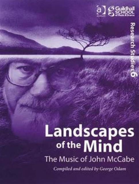 Landscapes of the Mind: The Music of John McCabe, Paperback / softback Book