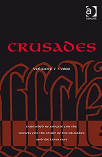 Crusades : Volume 7, Hardback Book