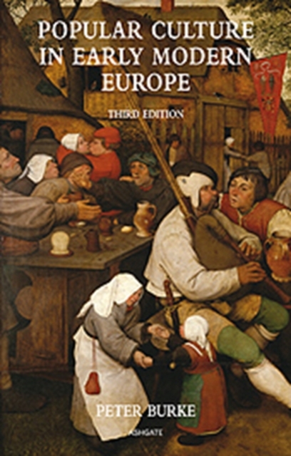 Popular Culture in Early Modern Europe, Paperback / softback Book