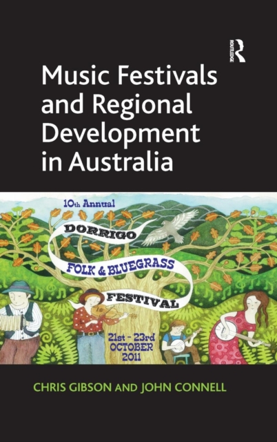 Music Festivals and Regional Development in Australia, Hardback Book