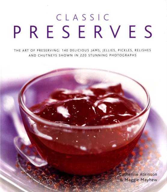 Classic Preserves, Hardback Book