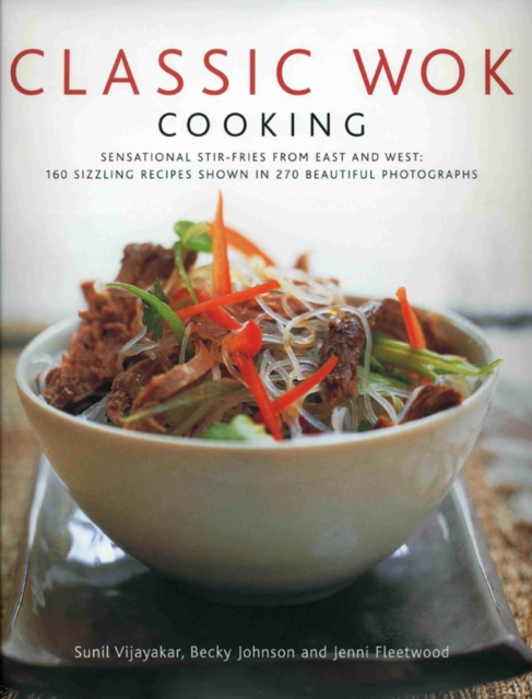 Classic Wok Cooking, Hardback Book
