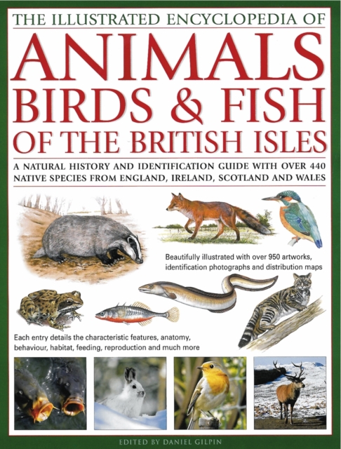 Illustrated Encyclopedia of Animals, Birds and Fish of the British Isles, Hardback Book
