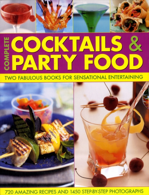 Complete Cocktails and Party Food, Hardback Book