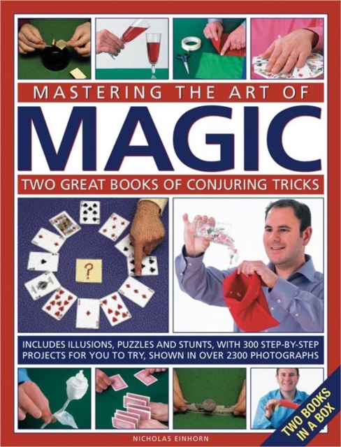 Mastering the Art of Magic: Two Great Books of Conjuring Tricks, Hardback Book
