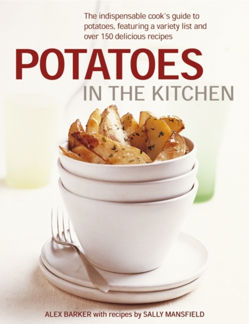 Potatoes in the Kitchen, Hardback Book