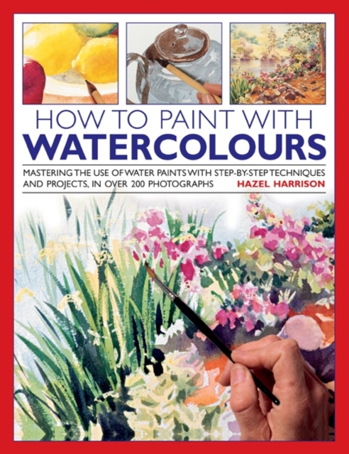 How To Paint With Watercolors, Hardback Book