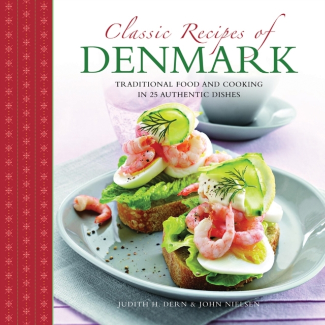 Classic Recipes of Denmark, Paperback / softback Book