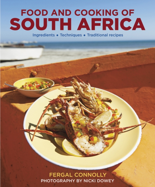 Food and Cooking of South Africa, Hardback Book