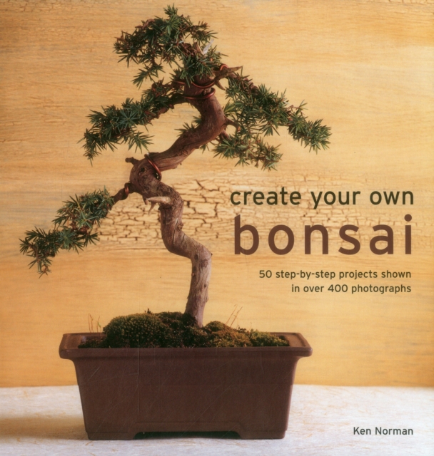 Create Your Own Bonsai, Hardback Book