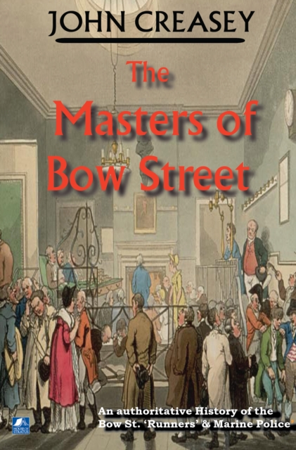 The Masters Of Bow Street, Paperback / softback Book
