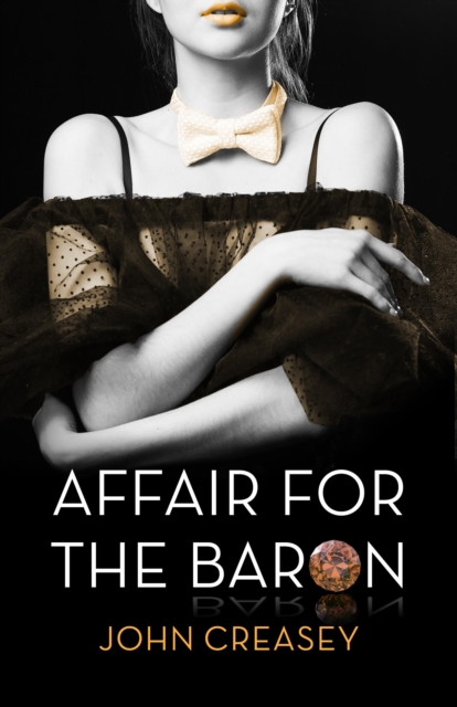 An Affair For The Baron : (Writing as Anthony Morton), EPUB eBook