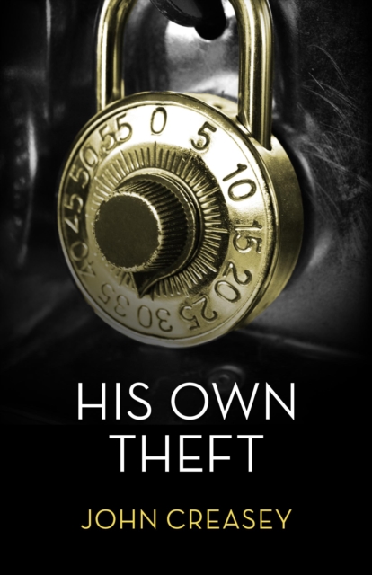 His Own Theft : (Writing as Anthony Morton), EPUB eBook