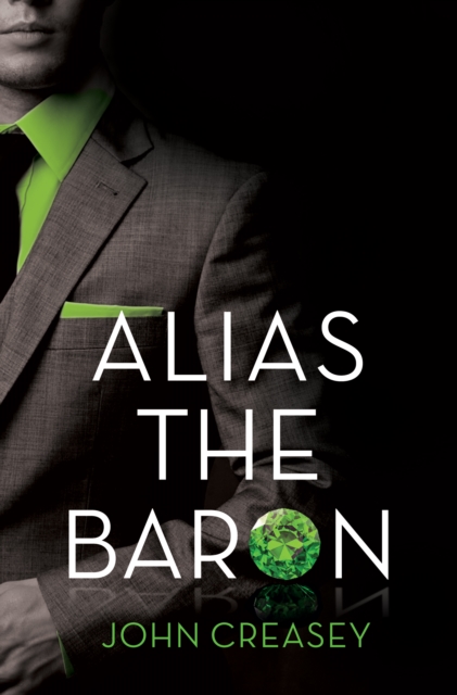 Alias the Baron : (Writing as Anthony Morton), PDF eBook