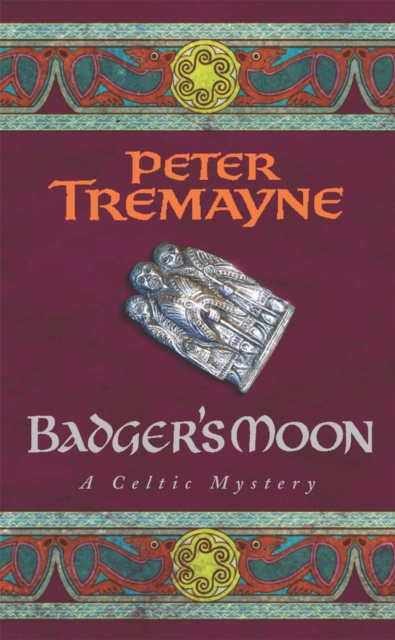 Badger's Moon (Sister Fidelma Mysteries Book 13) : A sharp and haunting Celtic mystery, Paperback / softback Book