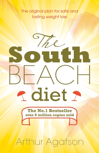 The South Beach Diet, Paperback / softback Book