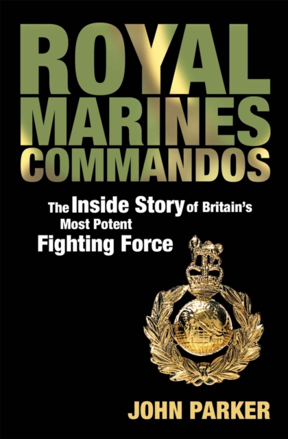Royal Marines Commandos, Paperback / softback Book