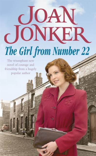 The Girl From Number 22 : A heart-warming saga of friendship, love and community, Paperback / softback Book