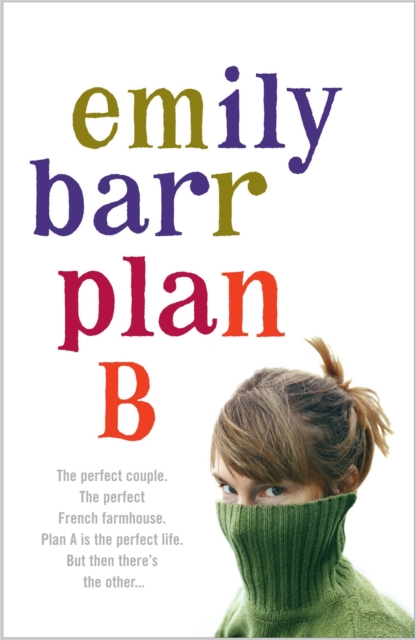 Plan B : A gripping and moving novel with shocking twists, Paperback / softback Book