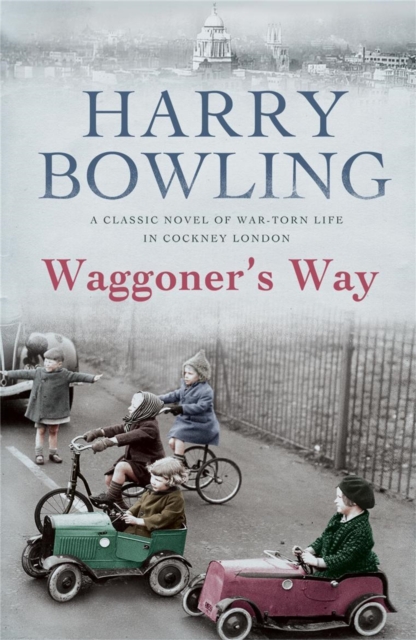 Waggoner's Way : A touching saga of family, friendship and love, Paperback / softback Book