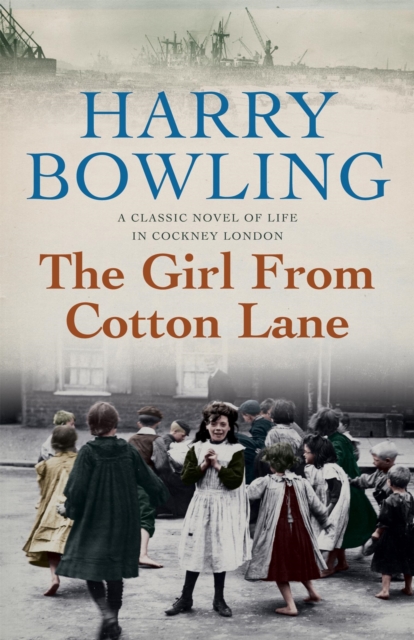 The Girl from Cotton Lane : A gripping 1920s saga of life in the East End (Tanner Trilogy Book 2), Paperback / softback Book