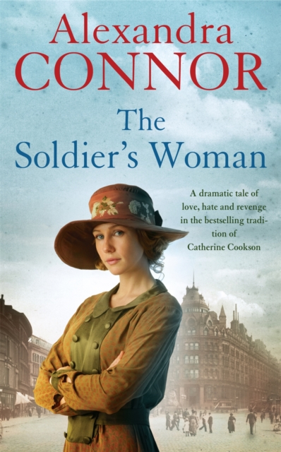 The Soldier's Woman : A dramatic saga of love, betrayal and revenge, Paperback / softback Book