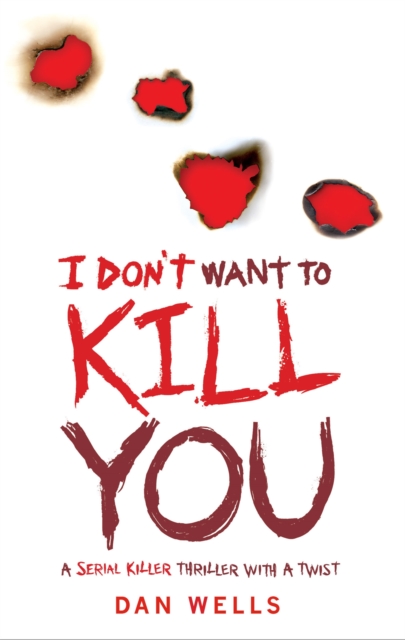 I Don't Want To Kill You, Paperback / softback Book